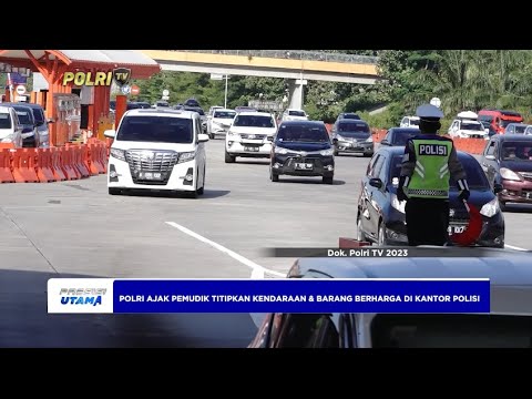 PEMUDIK DAPAT MENITIPKAN KENDARAAN DAN BARANG BERHARGA DI KANTOR POLISI