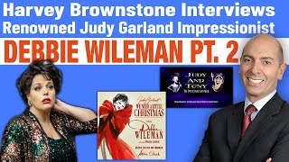 Harvey Brownstone with Debbie Wileman, Renowned Judy Garland Impressionist returns to Carnegie Hall