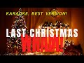 WHAM! - LAST CHRISTMAS (KARAOKE WITH THE ORIGINAL BACKING VOCALS!)