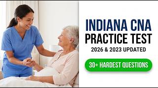 Indiana CNA Practice Test 2026 Pass Your 100 Question State Exam on the First Attempt