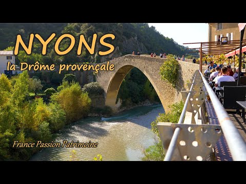 Nyons, la Drôme provençale