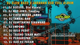 Download lagu DJ GERIGIS❗KARI MANIS KURANG MANIS TAMBAHI X MAS JOKO •SLOW BASS JARANAN DOR FULL ALBUM 2025 mp3