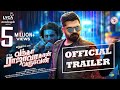 Vantha Rajavathaan Varuven Official Trailer