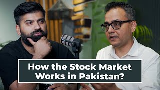 How the Stock Market Works in Pakistan?