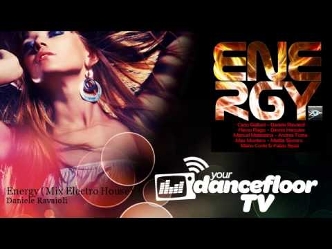 Daniele Ravaioli - Energy - Mix Electro House