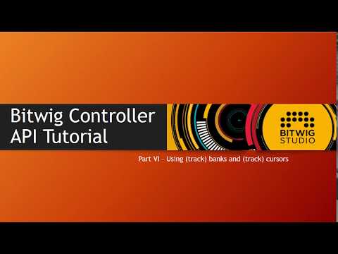 The Bitwig Controller API #6: Banks