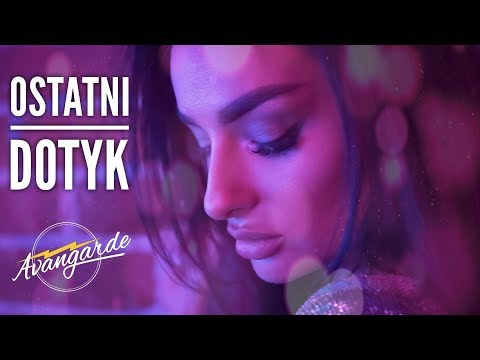 Avangarde - Ostatni Dotyk (Official Video) Nowość .