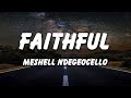 Meshell Ndegeocello - Faithful (Lyrics)