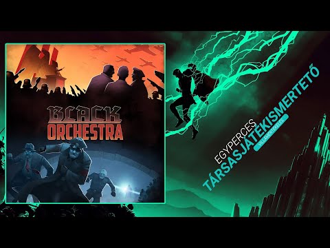 Egyperces társasjátékismertető | #94. Black Orchestra - Game-Obscura