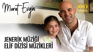 Download lagu Elif Dizisi Jenerik Müziği mp3 Download lagu Elif Dizisi Jenerik Müziği mp3