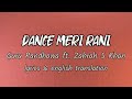 Dance Meri Rani lyrics | english translation - Guru Randhawa ft. Zahrah S Khan #norafatehi