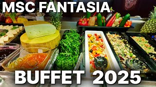 CRUISE SHIP BUFFET TOUR 2025 | MSC FANTASIA - Breakfast, Lunch & Dinner - 4K