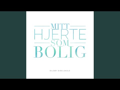 Mitt Hjerte Som Bolig