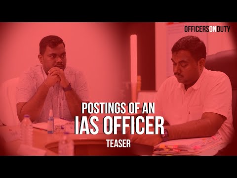 IAS Varunkumar Baranwal Explains Postings Of An IAS Officer | Life Of An IAS Officer - Stay Tuned