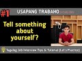 Tell something about YOURSELF | Review | Tagalog Job Interview Tips and Tutorial