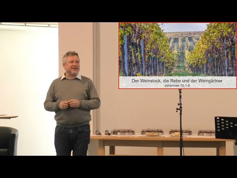 Der Weinstock und die Reben | Reinhard Knödler (Bibel Liga)