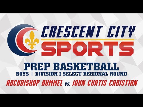 Crescent City Sports Prep Basketball - Rummel vs. John Curtis