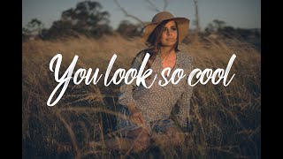 Cyrus - You Look So Cool (Lyrics) - YouTube