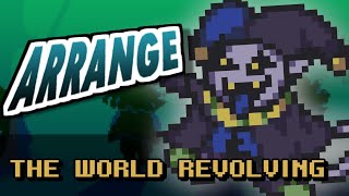 [DELTARUNEみどけ～きアレンジ] THE WORLD REVOLVING(ver.2)