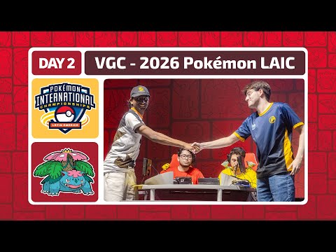 VGC Day 2 | 2026 Pokémon Latin America International Championships