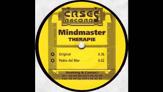 Mindmaster - Therapie (Pedro Del Mar) [HQ Vinyl Rip]