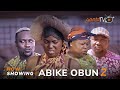 Abike Obun 2 Latest Yoruba Movie 2024 Drama | Zainab Bakare | Kemity | Sanyeri | Kolawole Victoria