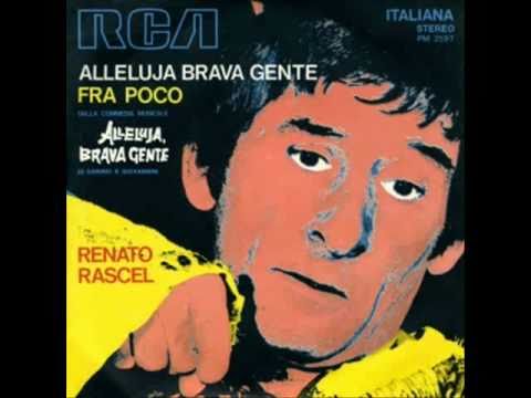 Alleluja Brava Gente (Canta tutto il cast del 1970 - 1971)