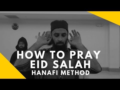 How to Read Eid Salah (Hanafi Method) - Mualim Institute