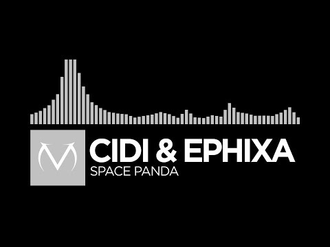 [Chillout] - Cidi & Ephixa - Space Panda