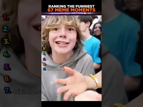 Ranking The Best 67 TikTok Meme😂🤡