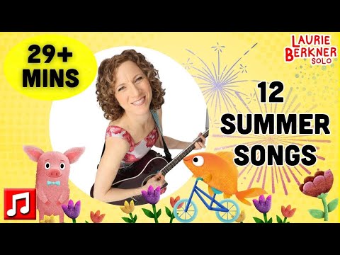 29+ Min: Summer Music Videos By The Laurie Berkner Band | Let's Go, Fireworks & More!
