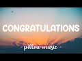 Congratulations - Post Malone (Feat. Quavo) (Lyrics) 🎵