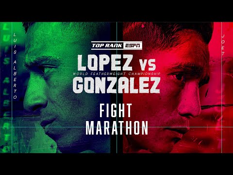 Lopez vs Gonzalez | FREE FIGHT MARATHON | MAIN CARD STARTS FRIDAY10 PM ET | ESPN