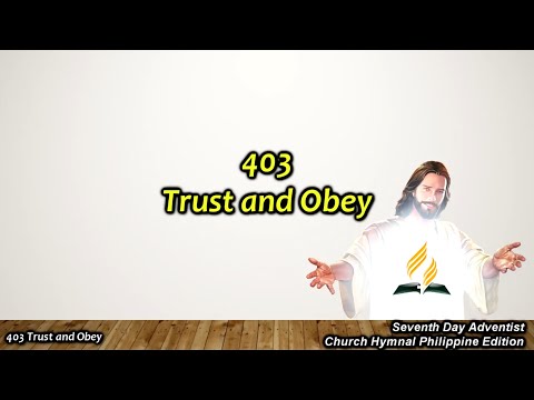 SDAH 403 Trust and Obey