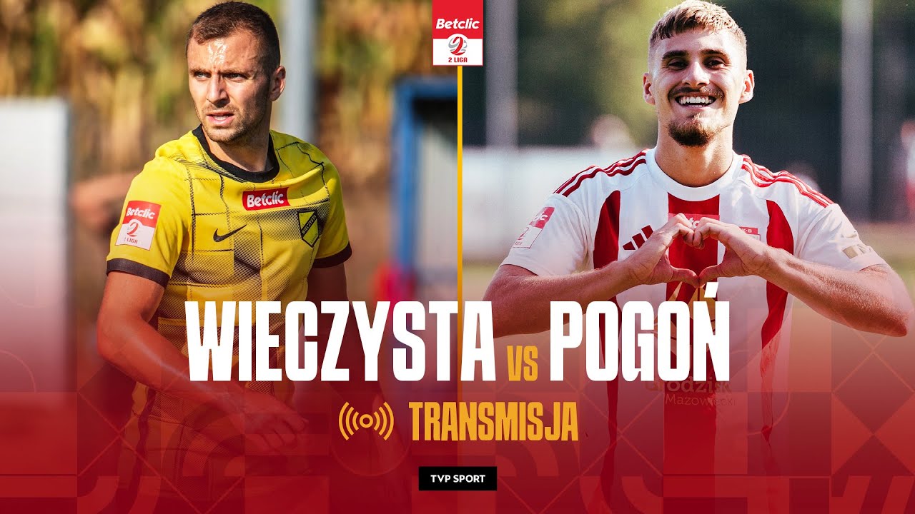 2 liga na żywo: KS Wieczysta Kraków - Pogoń Grodzisk Mazowiecki [TRANSMISJA WIDEO]