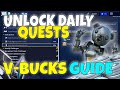 HOW TO UNLOCK Daily Quests! Answering V-Bucks Questions | Fortnite Save The World