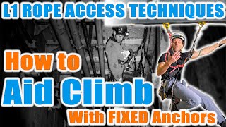 Download lagu Aid Climb with Fixed Anchors - IRATA Rope Access Level 1 Training mp3 Download lagu Aid Climb with Fixed Anchors - IRATA Rope Access Level 1 Training mp3