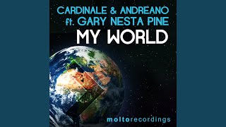 My World (feat. Gary Nesta Pine)