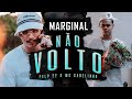 Não Volto - Felp 22 & MC Cabelinho (Prod. Zinho Beats)