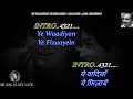 Ye Wadiyan Ye Fizayen Bula Rahi Hai Tumhe Karaoke With Scrolling Lyrics Eng हिंदी