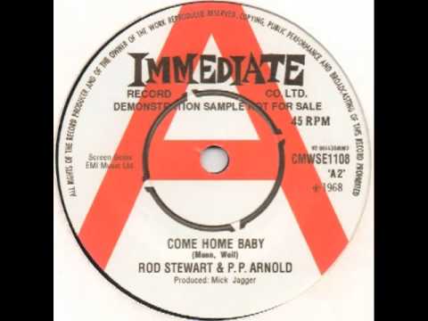 Rod Stewart & PP Arnold - Come Home Baby