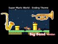 Super Mario World Ending Theme Big Band Version