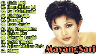 Download lagu Mayang Sari Full Album   Tiada Lagi   Kusalah Menilai   Lagu Pop 90an   2000an Indonesia Populer mp3