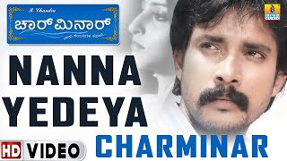 Nanna Yedeya - Charminar - Movie  Hari  Prem Kumar