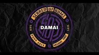 Download lagu DAMAI - SCARED OF BUMS (lirik) mp3 Download lagu DAMAI - SCARED OF BUMS (lirik) mp3