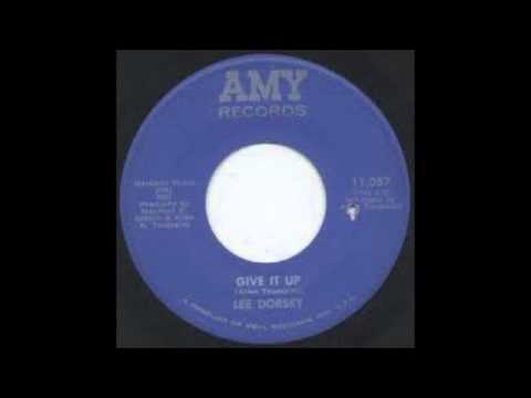 Lee Dorsey-Give It Up