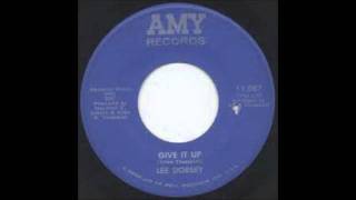 Lee Dorsey - Give It Up