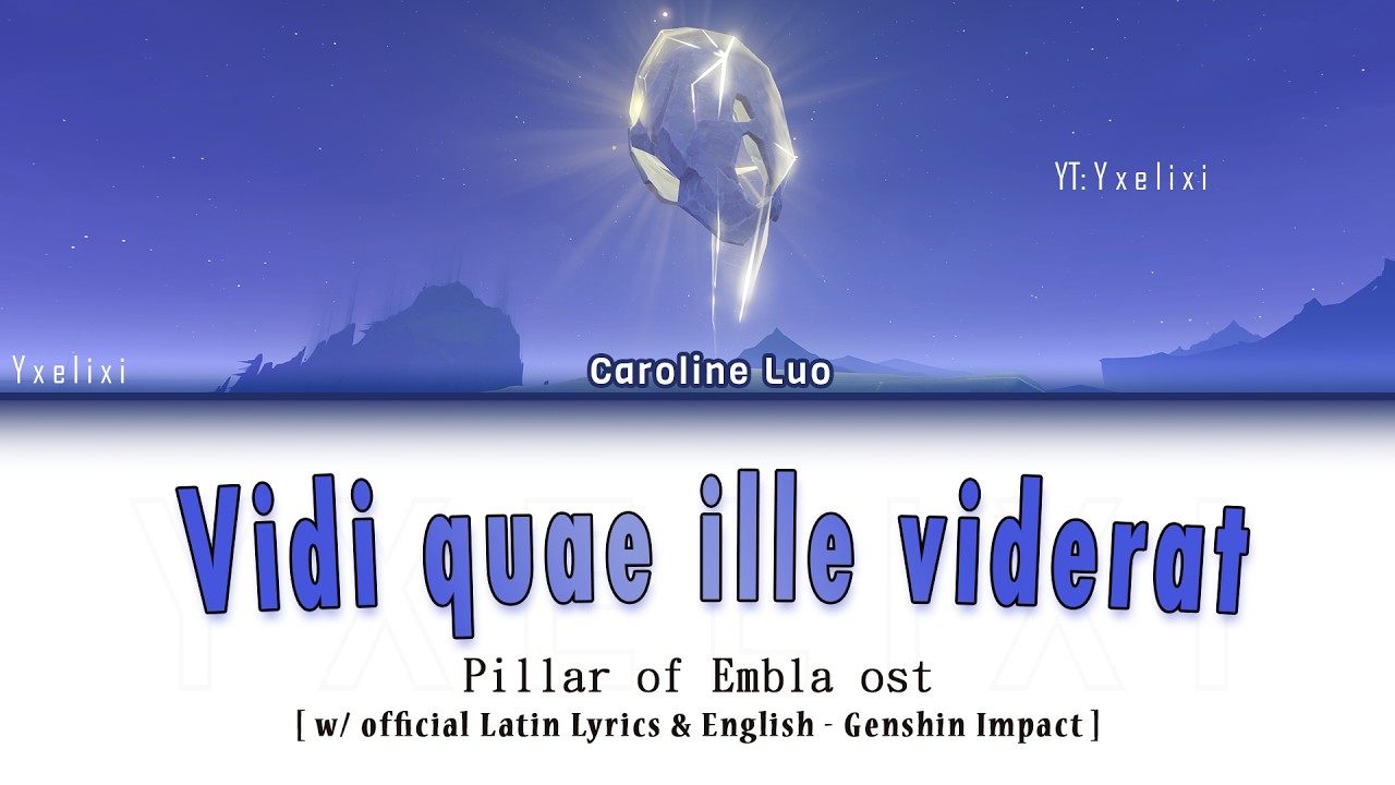 Vidi quae ille viderat - Official Latin Lyrics / English HOYO-MiX Pillar of Embla OST