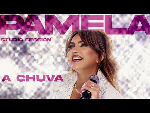 A Chuva - Pamela