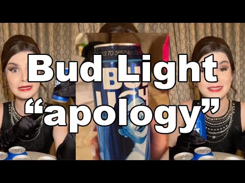 Bud Light issues "apology"